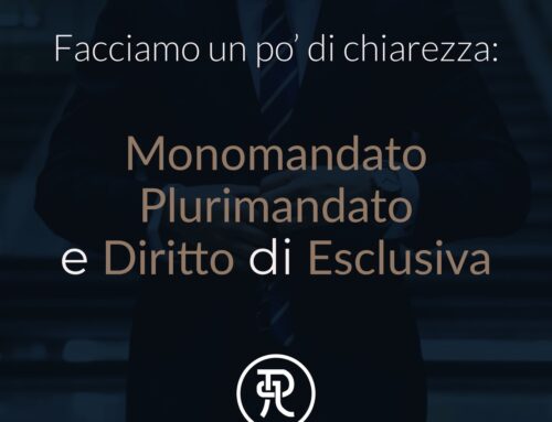 Agente monomandatario, plurimandatario – esclusiva